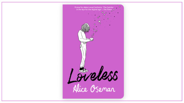 Image of the cover for Alice Oseman's book Loveless that features an illustration of a person looking down at their hands holding a heart