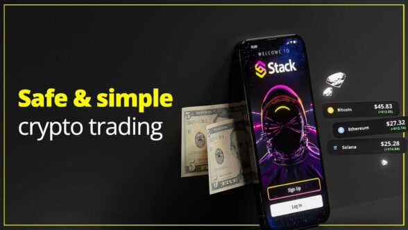 Image of a phone with the Stack app login, a five dollar bill, floating diamonds, and floating crypto stock prices along with the text "Safe & simple crypto trading"